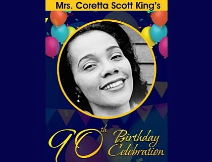 Celebration Week Commemorating Coretta Scott King’s 90th Birthday: April 21-29, 2017